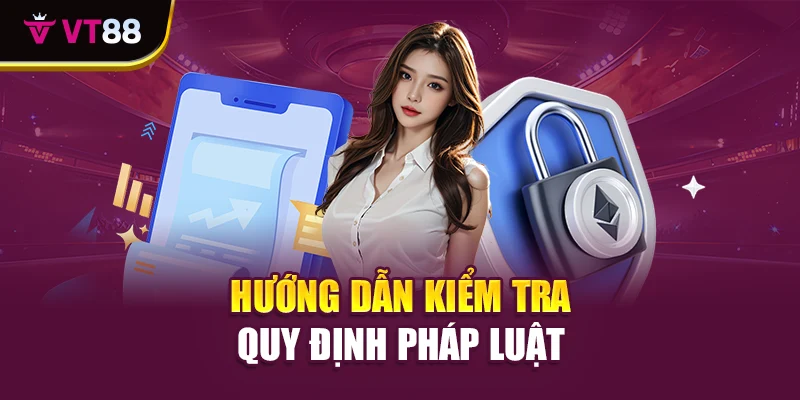 Hướng dẫn kiểm tra quy định pháp luật