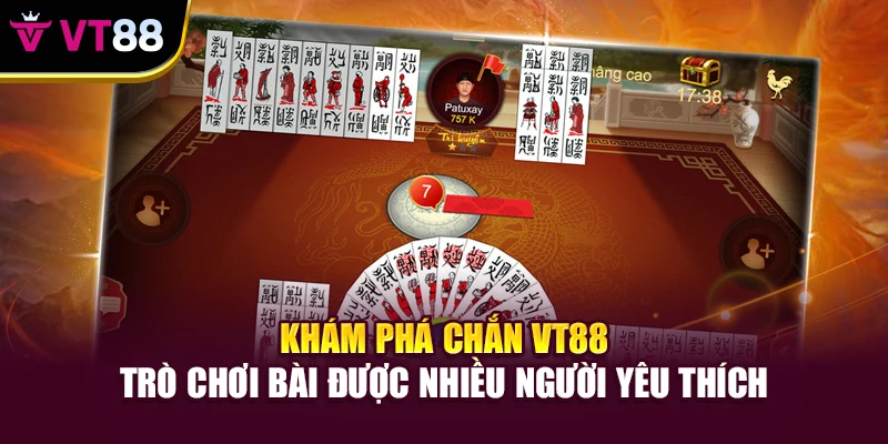 Khám phá chắn VT88 trò chơi bài được nhiều người yêu thích